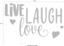Komar Wandfolie Live Laugh Love 50x70 cm (breedte x hoogte) zelfklevende wandtattoo (set 6-delig) - Thumbnail 5