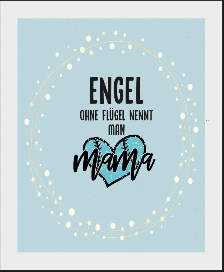 queence Wanddecoratie "ENGEL OHNE FLÜGEL NENNT MAN MAMA" (1 stuk)