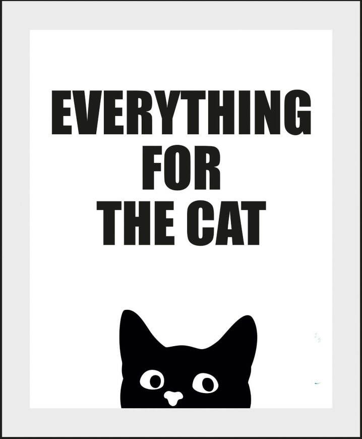 queence Wanddecoratie EVERYTHING FOR THE CAT (1 stuk)
