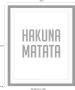 Queence Wanddecoratie Hakuna Matata in 3 maten ingelijst - Thumbnail 3
