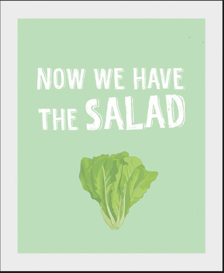 queence Wanddecoratie NOW WE HAVE THE SALAD (1 stuk)