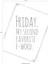 Wall-Art Poster Friday My favorite second F-Word - Thumbnail 2