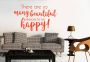 Wall-Art Wandfolie motivierender Spruch be happy - Thumbnail 3