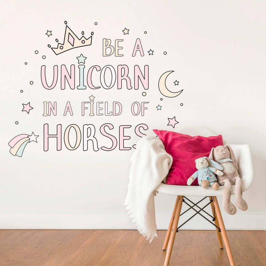 Wall-Art Wandfolie Kvilis opschrift Be a unicorn in a field of horses