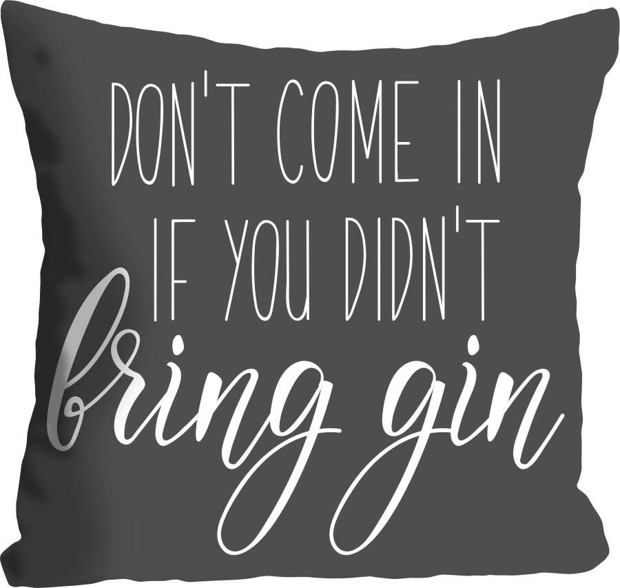 Queence Sierkussen Bring gin met een opschrift kussenovertrek zonder vulling(1 stuk)