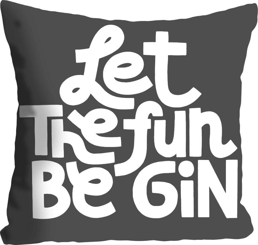 Queence Sierkussen LET THE FUN BE GIN met een opschrift kussenovertrek zonder vulling(1 stuk)