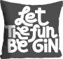 Queence Sierkussen LET THE FUN BE GIN met een opschrift kussenovertrek zonder vulling(1 stuk) - Thumbnail 1