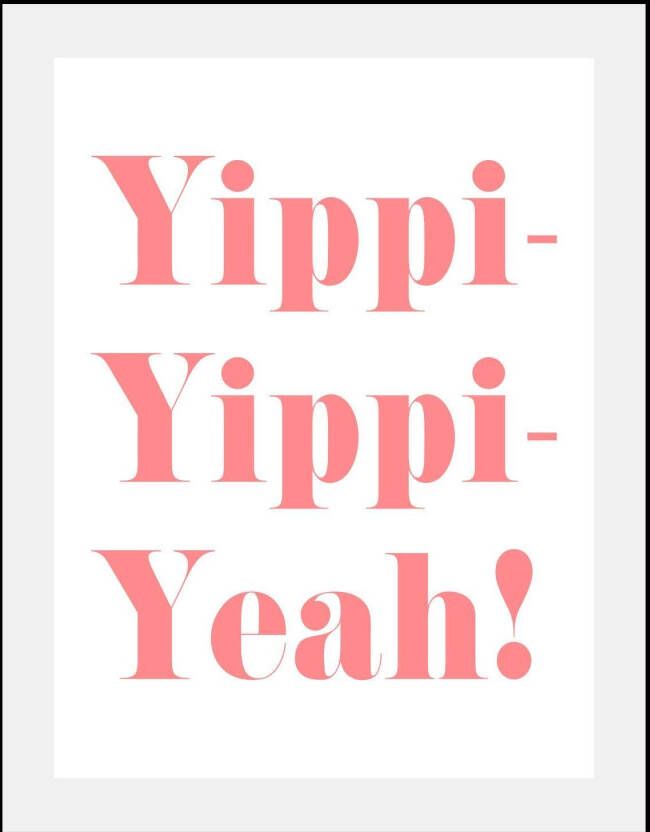 queence Wanddecoratie Yippi Yppi Yeah HD premium posterdruk incl. houten lijst