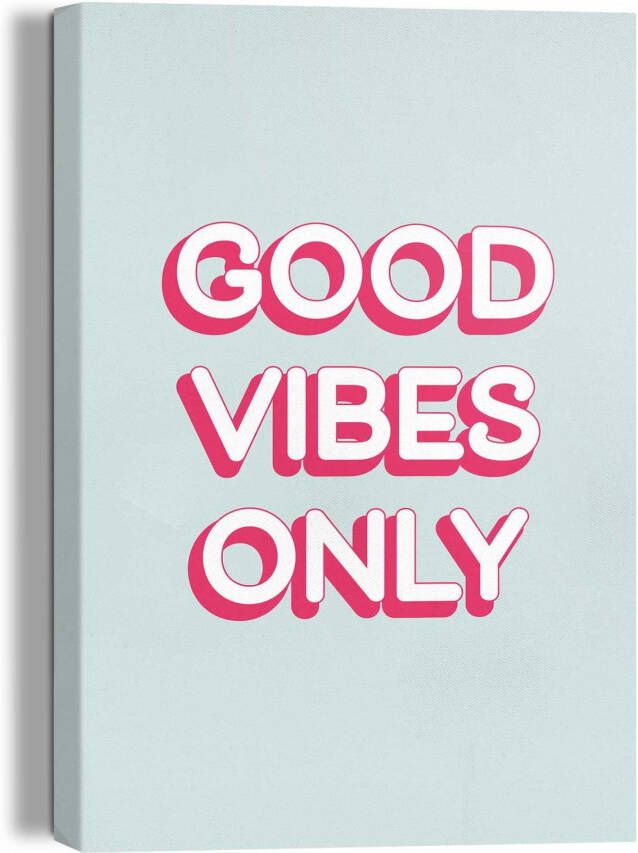 Reinders! Artprint op linnen Good Vibes Only