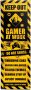 Reinders! Poster Gaming Caution - Thumbnail 1