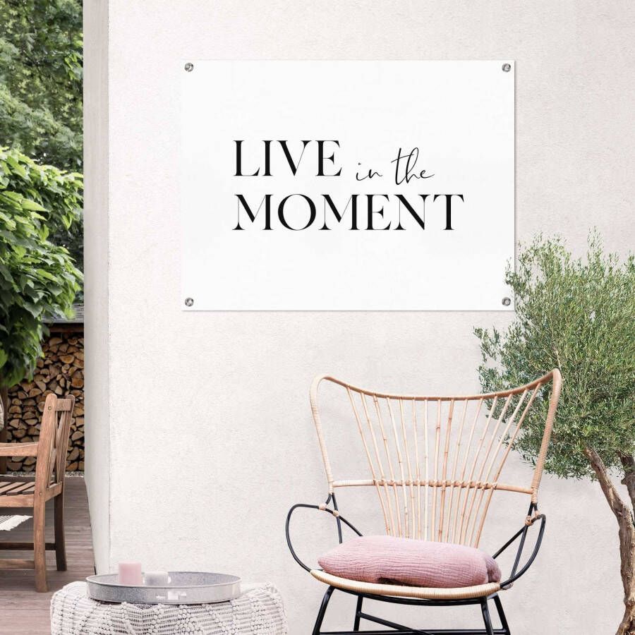 Reinders! Poster Live in the moment Outdoor voor tuin of balkon