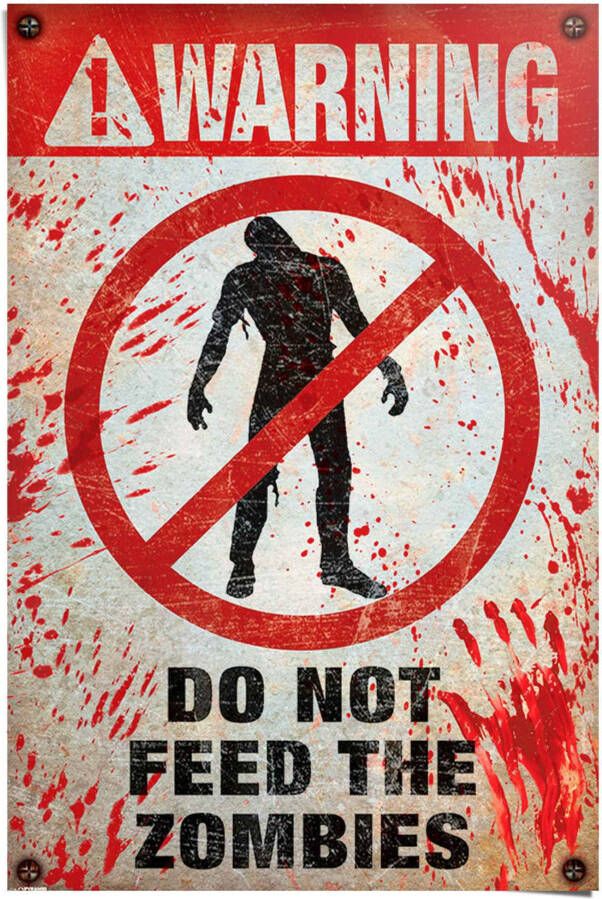 Reinders! Poster Warning! Do Not Feed The Zombies