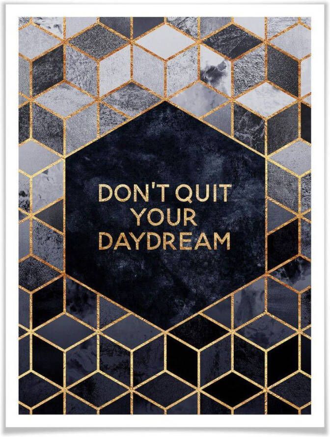 Wall-Art Poster Don´t Quit Daydream (1 stuk) - Foto 1