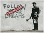 Wall-Art Poster Graffiti afbeelding Follow your dreams (1 stuk) - Thumbnail 1
