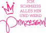 Wall-Art Wandfolie lustiger Spruch Ich werd' Prinzessin zelfklevend verwijderbaar - Thumbnail 1