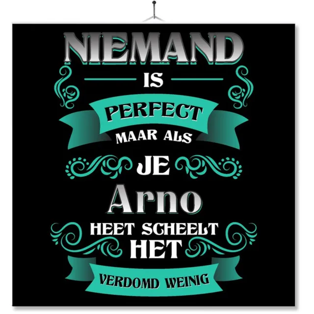 MC Living Tegel Met Opdruk | Kado | Cadeau | Niemand Is Perfect Maar Als Je Arno Heet Scheelt Het Verdomd Weinig Multi-Color