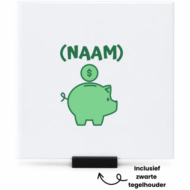 Hacebo Groene piggy bank met eigen naam tegeltje met tegelhouder - Varken - iemand die van geld houdt - tegeltjes met tekst - cadeau voor iemand die houdt van geld - verjaardagscadeau - gift - geschenk - spreuktegels - 15x15 CM Wit