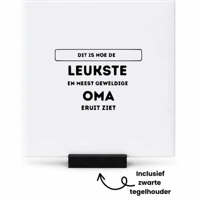 Hacebo Dit is hoe de leukste en meest geweldige oma eruit ziet tegeltje met tegelhouder - Oma - Familie mensen met een oma - tegeltjes met tekst - Cadeau - spreuktegels - 10.8x10.8 CM Wit