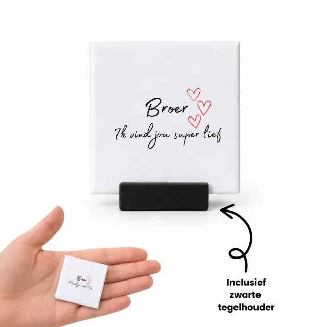 Hacebo broer ik vind jou super lief tegeltje met tegelhouder - Broer - de liefste broer - tegeltjes met tekst - verjaardag - cadeautje voor broer - broer artikelen - kado - geschenk - spreuktegels - 4.8x4.8 CM Wit