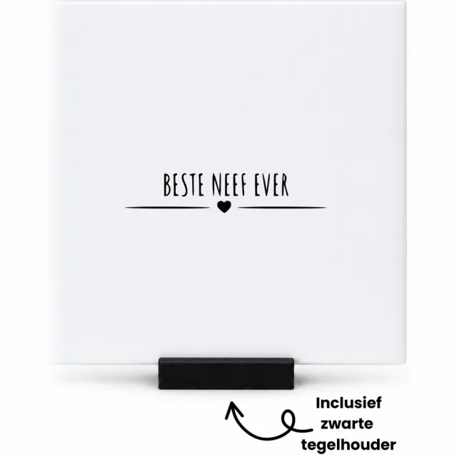 Hacebo Beste neef ever tegeltje met tegelhouder - Neef - cadeau neef - tegeltjes met tekst - Leuk cadeau voor je neef om te geven - verjaardag neef - spreuktegels - 10.8x10.8 CM Wit