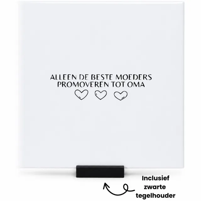 Hacebo alleen de beste moeders promoveren tot oma tegeltje met tegelhouder - de liefste moeder die oma wordt - tegeltjes met tekst - moederdag cadeautjes - moederdag - cadeau voor oma - cadeau - verjaardagscadeau - spreuktegels - 15x15 CM Wit