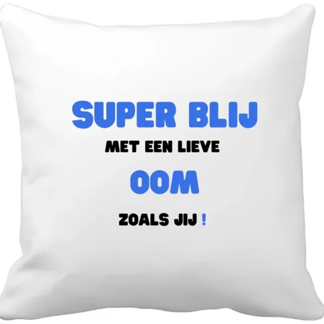 Akyol super blij met een lieve oom zoals jij Kussen hoes - Oom - de liefste oom - verjaardag - cadeautje voor oom - oom artikelen - kado - geschenk - 40 bij 40 cm Multicolor