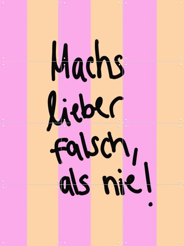 IXXI Machs Lieber Falsch Als Nie, Hej.Ibiza - 60 x 80 cm - Grote wanddecoratie en posters - Typografie, Fantasierijk, Digitale Kunst, Cartoonesk Oranje / Roze