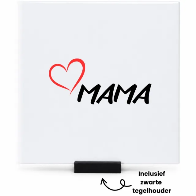 Hacebo Mama met rood hart tegeltje met tegelhouder - Mama - Liefste mama - tegeltjes met tekst - moederdag cadeautje - Cadeau voor mama - Verjaardag - Geschenk - Cadeau - Gift - spreuktegels - 15x15 CM Wit