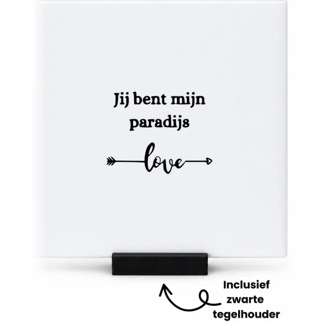Hacebo Jij bent mijn paradijs tegeltje met tegelhouder - Quotes - Familie vrienden - tegeltjes met tekst - Cadeau - spreuktegels - 10.8x10.8 CM Wit