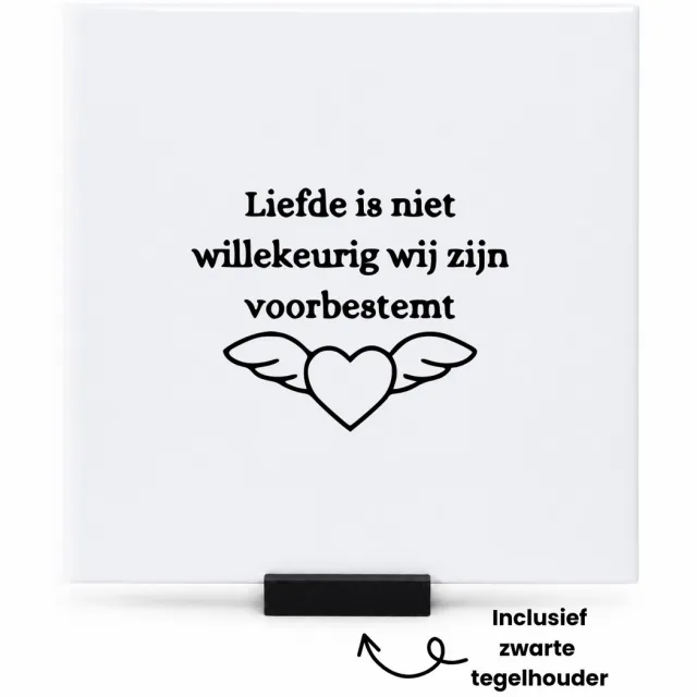 Hacebo Liefde is niet willekeurig wij zijn voorbestemt tegeltje met tegelhouder - Quotes - Familie vrienden - tegeltjes met tekst - Cadeau - spreuktegels - 15x15 CM Wit