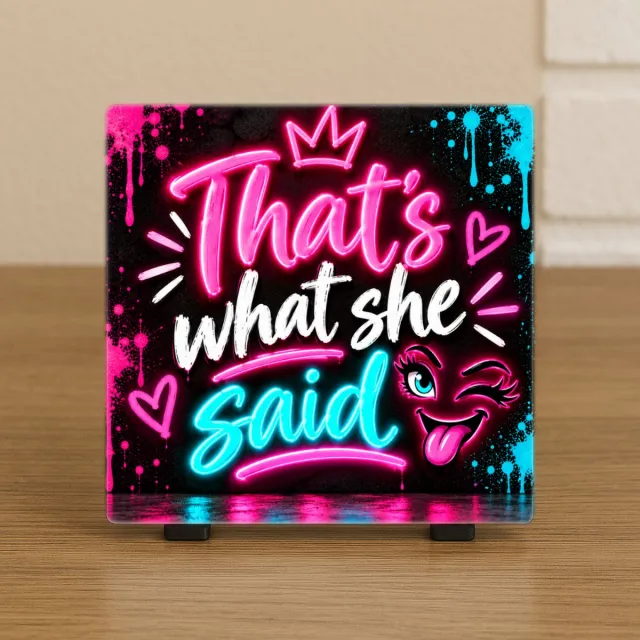 CreaCraft Wenstegeltje “That's what she said” – Tegeltje met tekst - Grappig - Cadeau voor familie, vriend, vriendin, collega of zomaar – Wenstegeltje - Brievenbuscadeau - CreaCraft