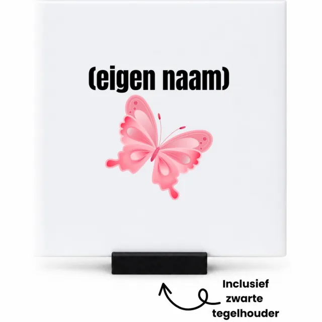 Hacebo roze vlinder met eigen naam tegeltje met tegelhouder - Vlinder - dieren liefhebber - tegeltjes met tekst - iemand die houdt van vlinders - verjaardag - cadeau - kado - geschenk - spreuktegels - 10.8x10.8 CM Wit