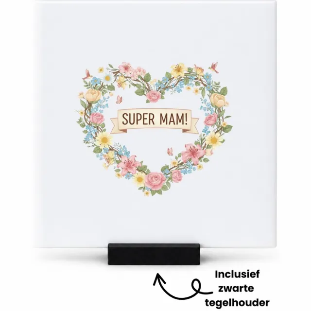 Hacebo Super mam! tegeltje met tegelhouder - Mama - Super mama - tegeltjes met tekst - moederdag cadeautje - Cadeau voor mama - Verjaardag - Geschenk - Cadeau - Gift - spreuktegels - 10.8x10.8 CM Wit