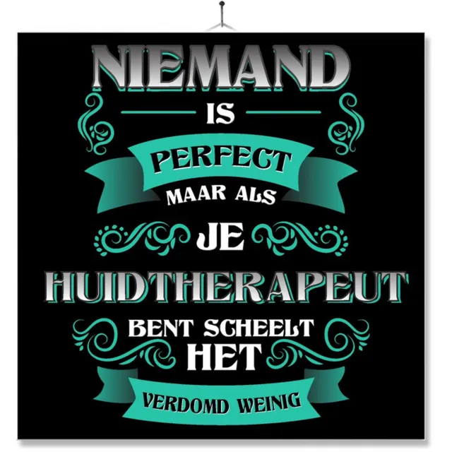 MC Living Tegel Met Opdruk | Kado | Cadeau | Niemand Is Perfect | Beroep | Huidtherapeut Multi-Color