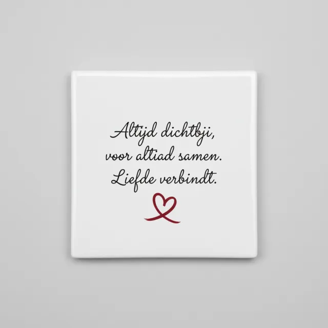 Nevolis Keramieken Tegel 15×15 cm – “Altijd dichtbij, voor altijd samen. Liefde verbindt.” Romantische Liefde & Verbondenheid Tegel Multi Color