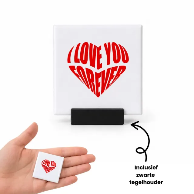 Hacebo I love you forever tegeltje met tegelhouder - Liefde - valentijn - tegeltjes met tekst - valentijn cadeautje voor haar - valentijn cadeautje voor hem - Geschenk - Cadeau - Gift - spreuktegels - 4.8x4.8 CM Wit