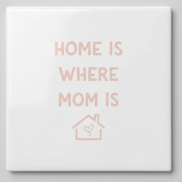 Nevolis Home Is Where Mom Is Keramische Tegel – Liefdevolle Familie Tekst – Decoratieve Wandtegel Cadeau 15×15 cm Multi Color