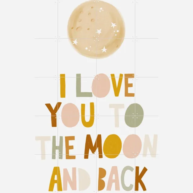 IXXI To The Moon and Back, Menina Lisboa & Various - 80 x 100 cm - Grote wanddecoratie en posters - Kleurrijk, Typografie, Speels, Illustraties Beige