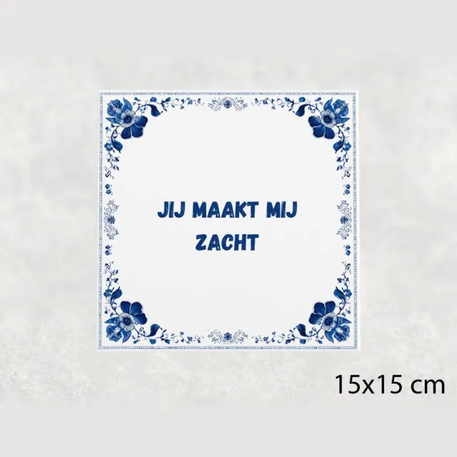 Voici Voilà Spreuk tegel 15x15 cm Jij maakt mij zacht Wit met tekst
