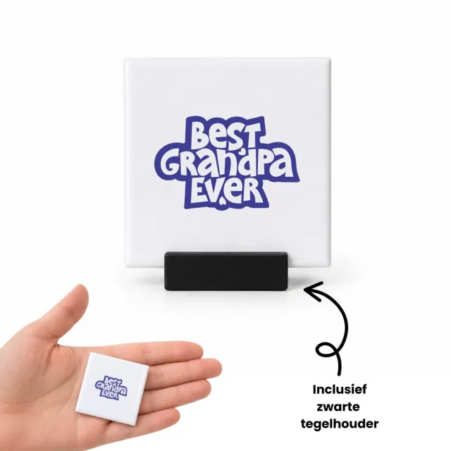 Hacebo best granpa ever tegeltje met tegelhouder - Opa - opa - tegeltjes met tekst - cadeautje - kado - beste ooit - spreuktegels - 4.8x4.8 CM Wit