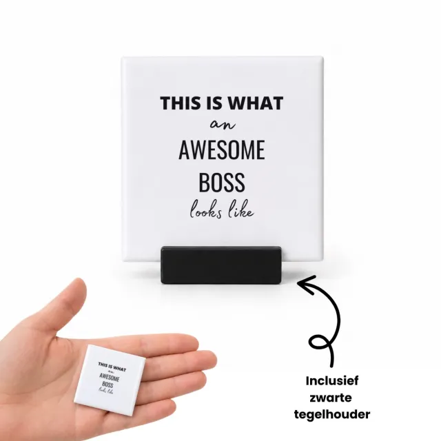 Hacebo this is what an awesome boss looks like tegeltje met tegelhouder - Collega - cadeau collega - tegeltjes met tekst - cadeau - cadeau werkgever - baas - spreuktegels - 4.8x4.8 CM Wit