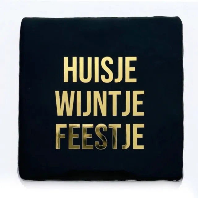 Snoes Tegeltje 10x10 cm – Huisje, Wijntje, Feestje – Gezellig Cadeau voor Moederdag, Verjaardag & Meer - Snoes Zwart