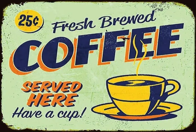 metal signs UK Wandbord - Fresh Brewed Coffee Served Here -20x30cm multi