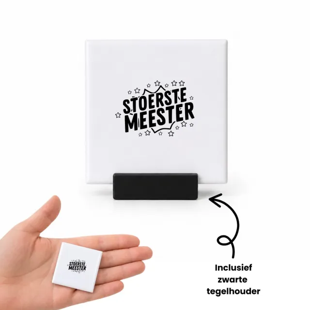 Hacebo Stoerste meester tegeltje met tegelhouder - Meester - Docenten leerkrachten leraren - tegeltjes met tekst - Cadeau - spreuktegels - 4.8x4.8 CM Wit