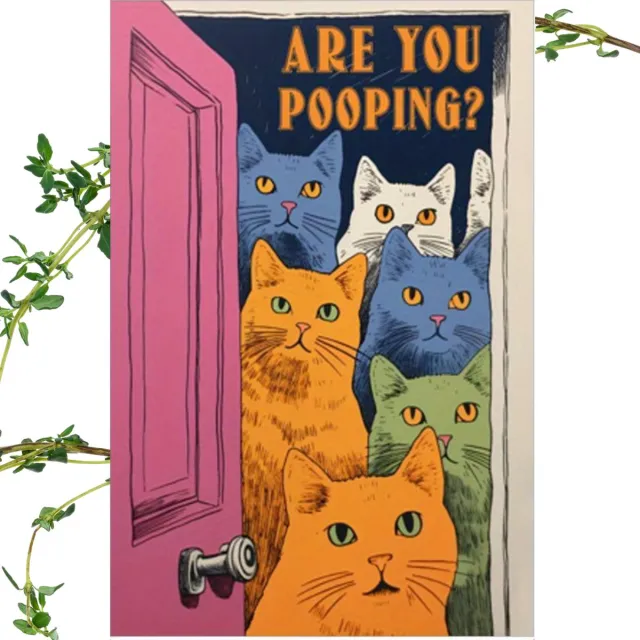 Nivard Are You Pooping Cat - Are You Pooping - Have A Nice Poop - Your Butt Napkins My Lord - Poster - Grappige Poster - 21x30cm Verschillend