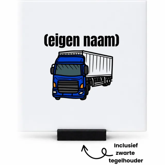 Hacebo blauwe vrachtwagen met eigen naam tegeltje met tegelhouder - Vrachtwagen chauffeur - vrachtauto chauffeurs - tegeltjes met tekst - iemand die houdt van vrachtwagens - verjaardag - cadeau - kado - geschenk - spreuktegels - 10.8x10.8 CM Wit