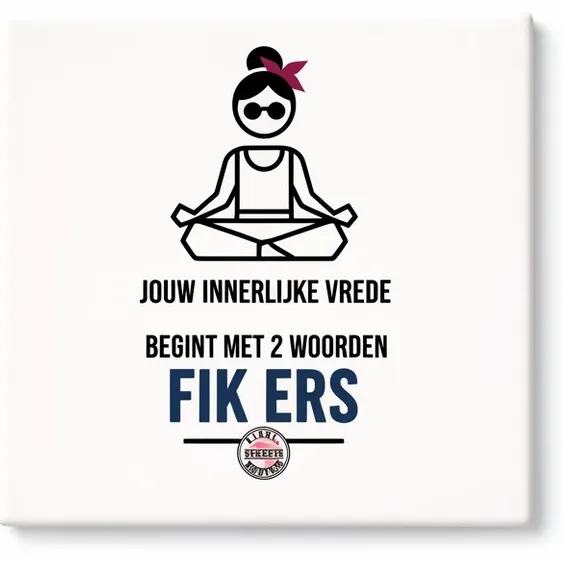 Bedruk King Grappige Verhuizen Tegel – “Jouw Innerlijke Vrede Begint Met Wonen Zonder Flikkers” Keramische Decoratieve Tegel Cadeau Wit