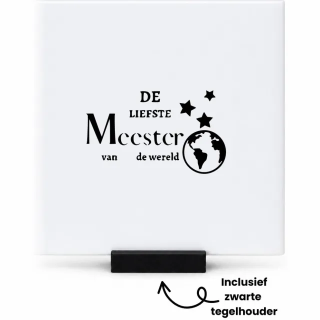 Hacebo De liefste meester van de wereld tegeltje met tegelhouder - Meester - Leraren docenten - tegeltjes met tekst - Cadeau - spreuktegels - 10.8x10.8 CM Wit