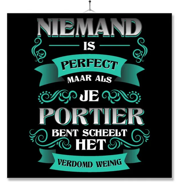 MC Living Tegel Met Opdruk | Kado | Cadeau | Niemand Is Perfect | Beroep | Portier Multi-Color