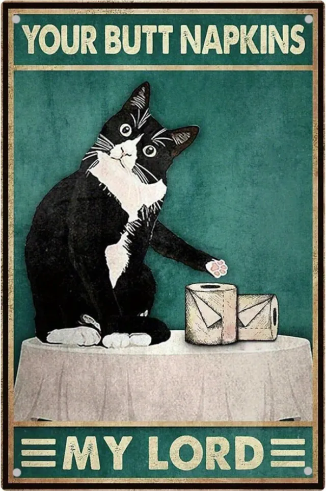 Livano Your Butt Napkins My Lord - Are You Pooping Cat - Have A Nice Poop - Poster - Grappige Poster - 20x30cm